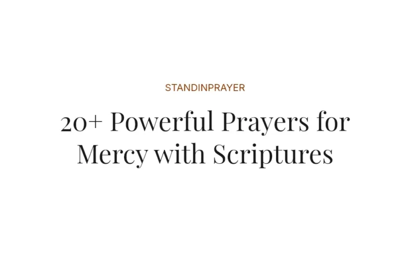 20+ Powerful Prayers for Mercy with Scriptures