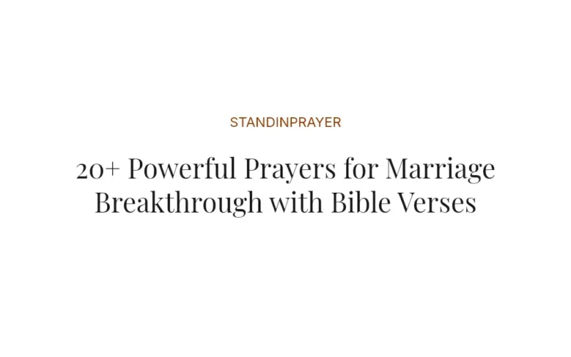 20+ Powerful Prayers for Marriage Breakthrough with Bible Verses