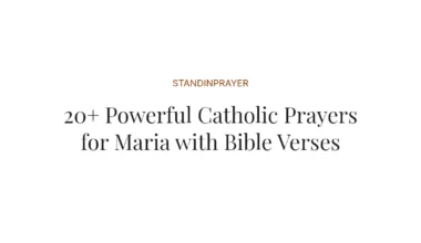 20+ Powerful Catholic Prayers for Maria with Bible Verses