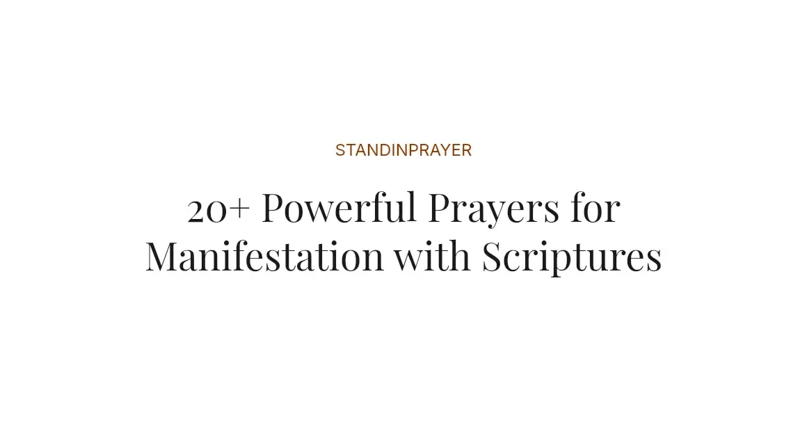 20+ Powerful Prayers for Manifestation with Scriptures