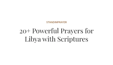 20+ Powerful Prayers for Libya with Scriptures
