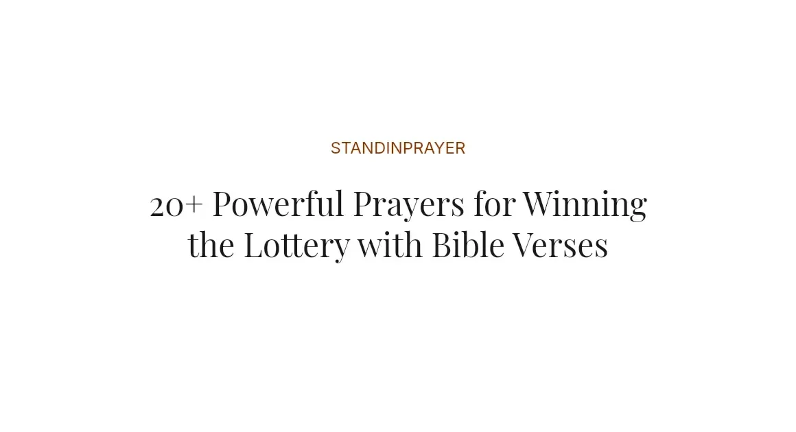 20+ Powerful Prayers for Winning the Lottery with Bible Verses