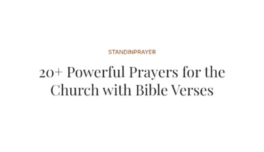 20+ Powerful Prayers for the Church with Bible Verses