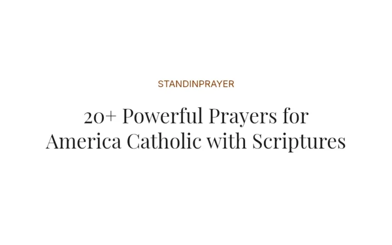 20+ Powerful Prayers for America Catholic with Scriptures
