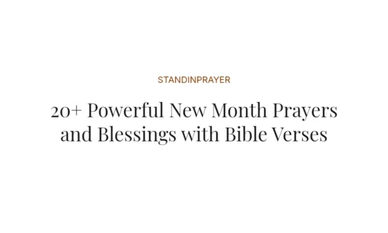 20+ Powerful New Month Prayers and Blessings with Bible Verses