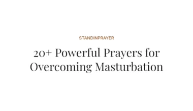 20+ Powerful Prayers for Overcoming Masturbation
