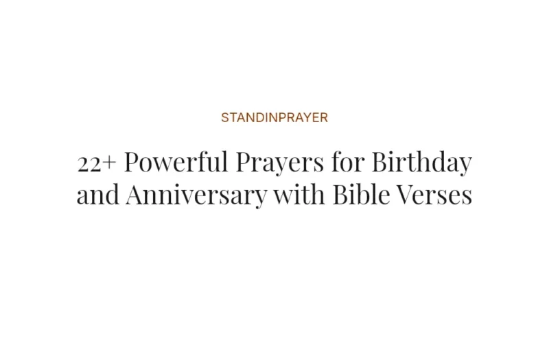 22+ Powerful Prayers for Birthday and Anniversary with Bible Verses