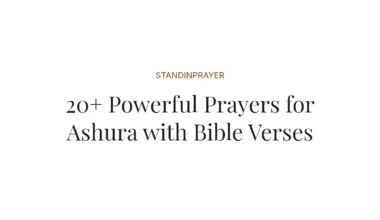 20+ Powerful Prayers for Ashura with Bible Verses