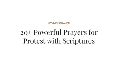 20+ Powerful Prayers for Protest with Scriptures