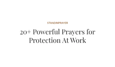 20+ Powerful Prayers for Protection At Work