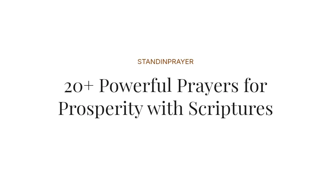 20+ Powerful Prayers for Prosperity with Scriptures