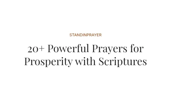 20+ Powerful Prayers for Prosperity with Scriptures