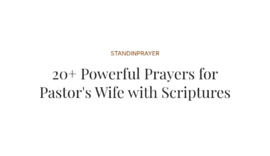 20+ Powerful Prayers for Pastor's Wife with Scriptures