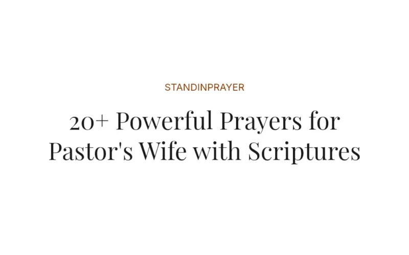 20+ Powerful Prayers for Pastor's Wife with Scriptures