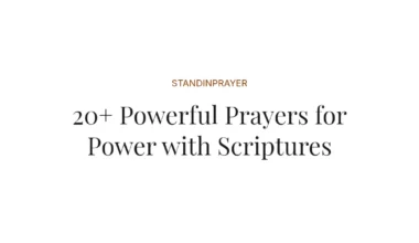20+ Powerful Prayers for Power with Scriptures