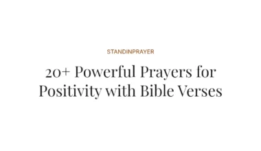 20+ Powerful Prayers for Positivity with Bible Verses