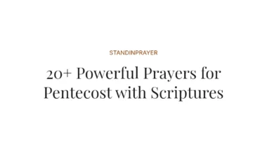 20+ Powerful Prayers for Pentecost with Scriptures