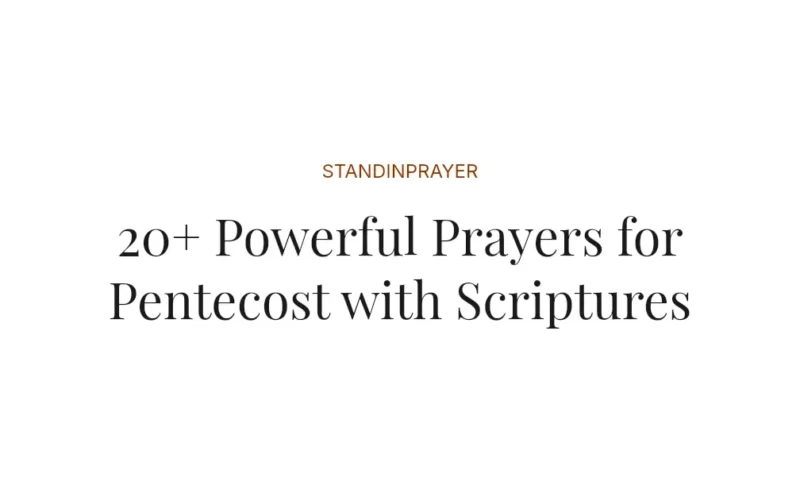 20+ Powerful Prayers for Pentecost with Scriptures
