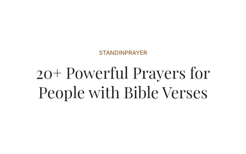 20+ Powerful Prayers for People with Bible Verses