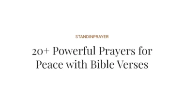 20+ Powerful Prayers for Peace with Bible Verses