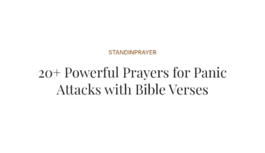 20+ Powerful Prayers for Panic Attacks with Bible Verses