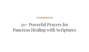 20+ Powerful Prayers for Pancreas Healing with Scriptures