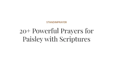 20+ Powerful Prayers for Paisley with Scriptures