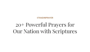 20+ Powerful Prayers for Our Nation with Scriptures