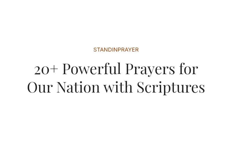 20+ Powerful Prayers for Our Nation with Scriptures