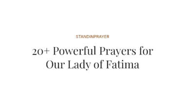20+ Powerful Prayers for Our Lady of Fatima