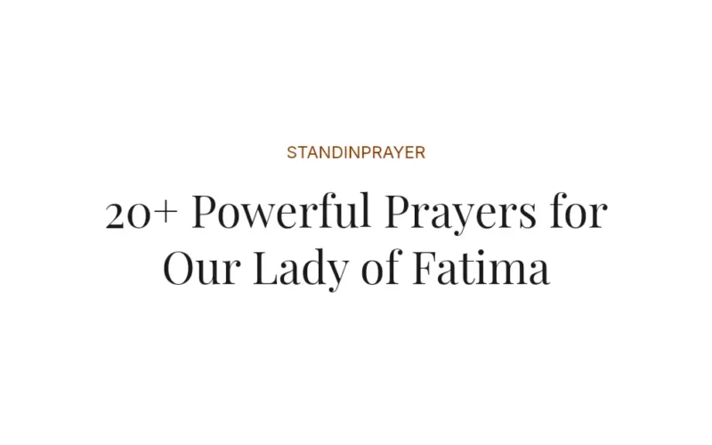 20+ Powerful Prayers for Our Lady of Fatima