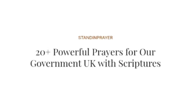 20+ Powerful Prayers for Our Government UK with Scriptures