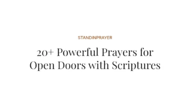 20+ Powerful Prayers for Open Doors with Scriptures