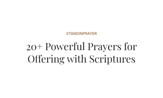 20+ Powerful Prayers for Offering with Scriptures
