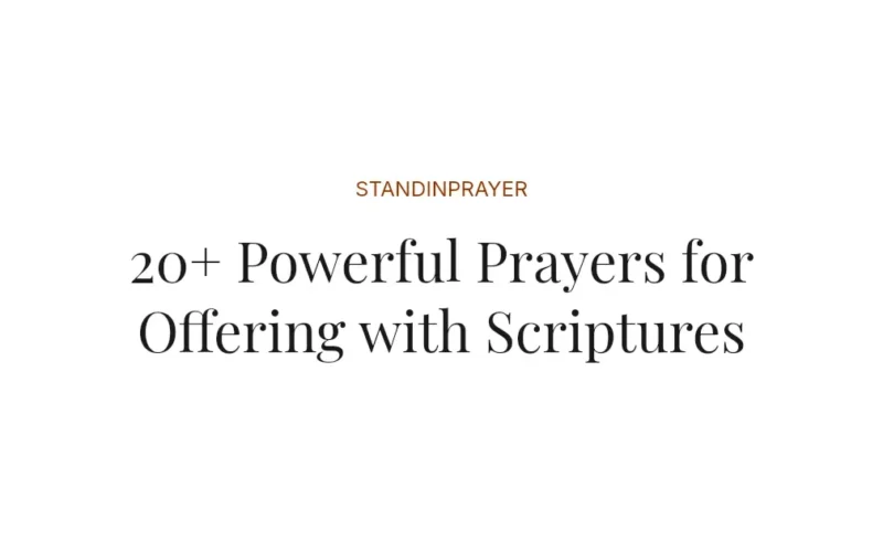 20+ Powerful Prayers for Offering with Scriptures