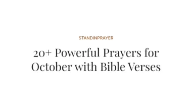 20+ Powerful Prayers for October with Bible Verses