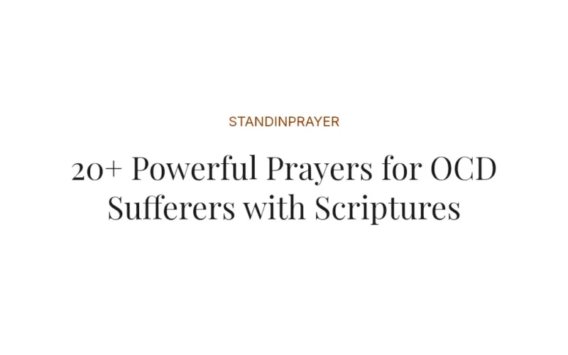 20+ Powerful Prayers for OCD Sufferers with Scriptures