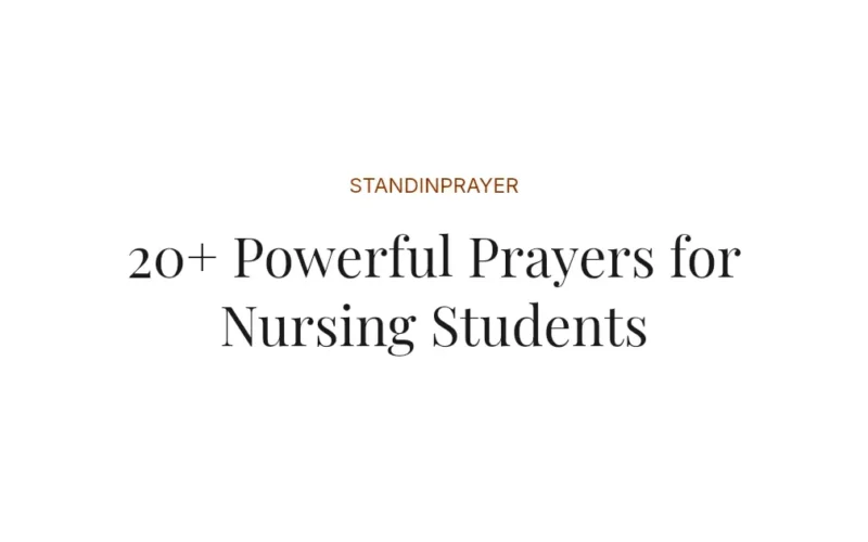 20+ Powerful Prayers for Nursing Students
