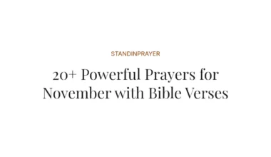 20+ Powerful Prayers for November with Bible Verses