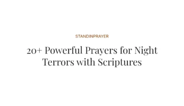 20+ Powerful Prayers for Night Terrors with Scriptures