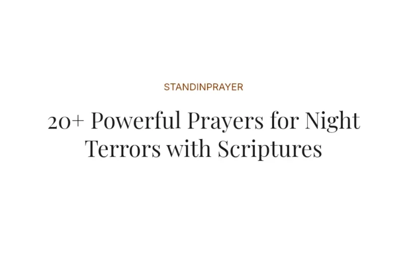 20+ Powerful Prayers for Night Terrors with Scriptures