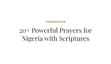 20+ Powerful Prayers for Nigeria with Scriptures