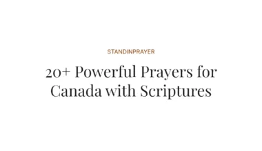 20+ Powerful Prayers for Canada with Scriptures