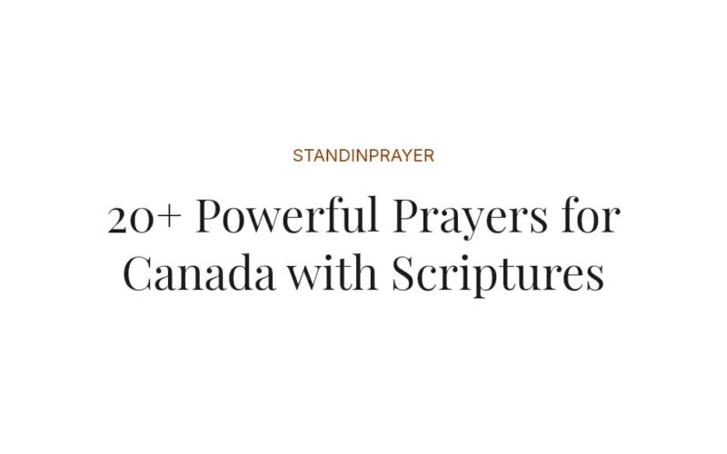 20+ Powerful Prayers for Canada with Scriptures
