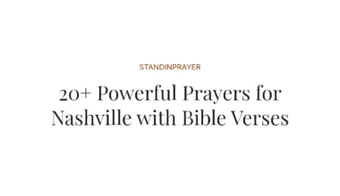 20+ Powerful Prayers for Nashville with Bible Verses