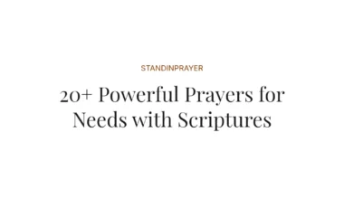 20+ Powerful Prayers for Needs with Scriptures