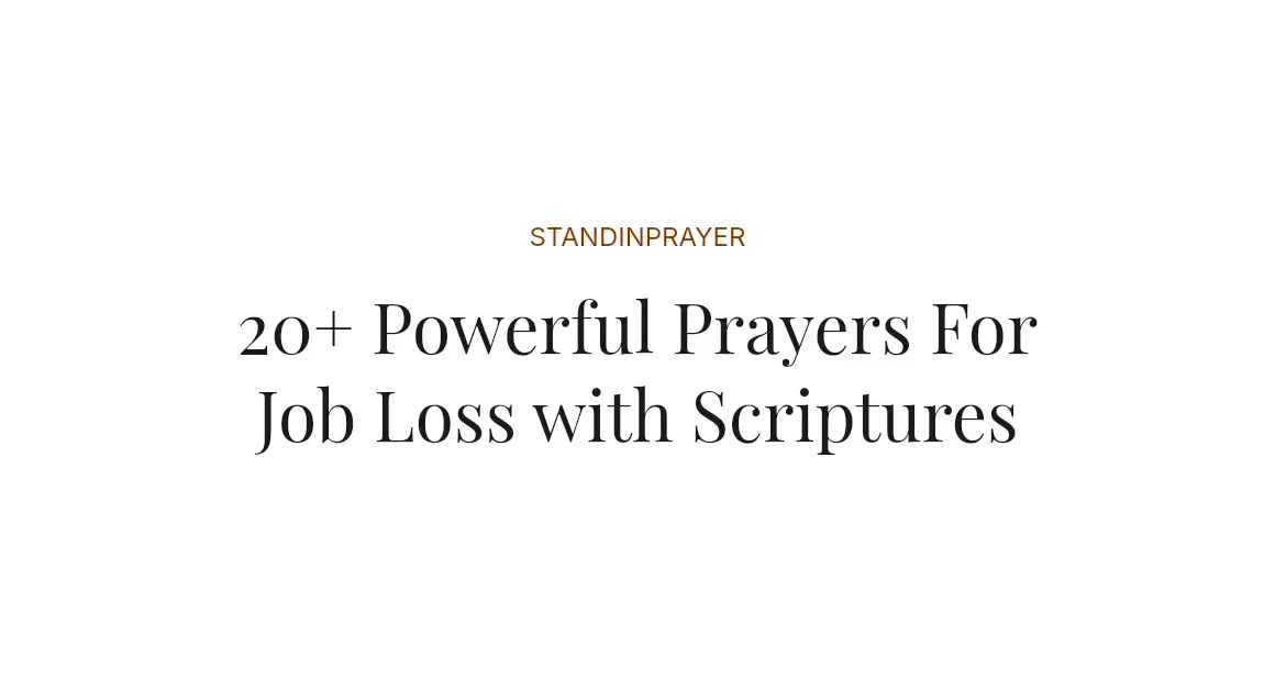 20+ Powerful Prayers For Job Loss with Scriptures