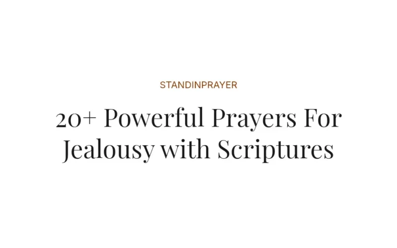 20+ Powerful Prayers For Jealousy with Scriptures