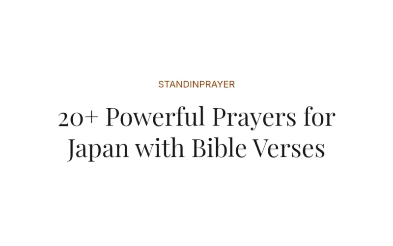 20+ Powerful Prayers for Japan with Bible Verses