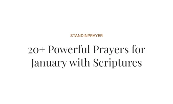 20+ Powerful Prayers for January with Scriptures
